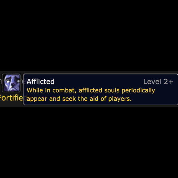 The mythic plus affix 'afflicted'.
