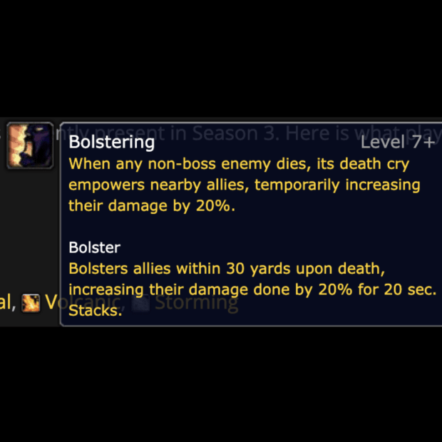 The bolstering affix for mythic plus.